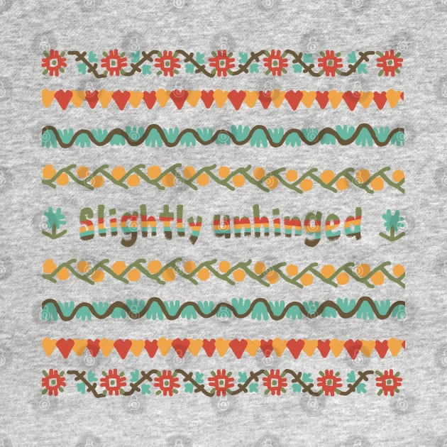 Slightly Unhinged Cross Stitch by Slightly Unhinged